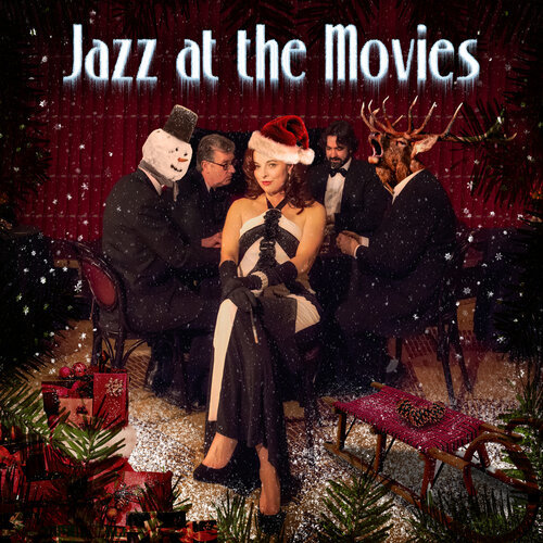 Jazz At The Movies - A Swinging Christmas