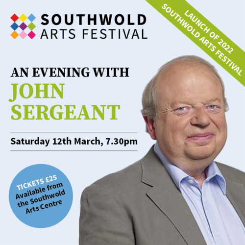 Southwold Arts Festival - An evening with John Sergeant *Cancelled 