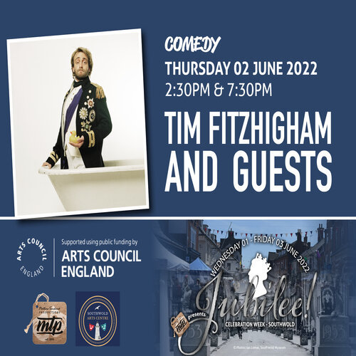 Jubilee Celebration Week | Comedy: Tim FitzHigham and guests