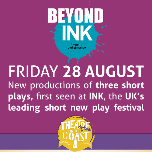 Beyond INK - Theatre on the (virtual) Coast