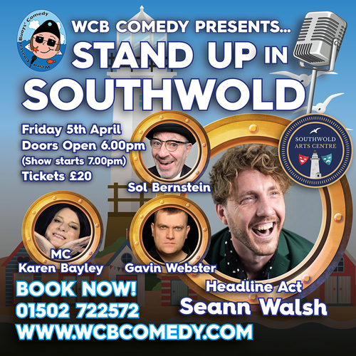 WCB Comedy ~ Stand Up In Southwold Headliner Seann Walsh