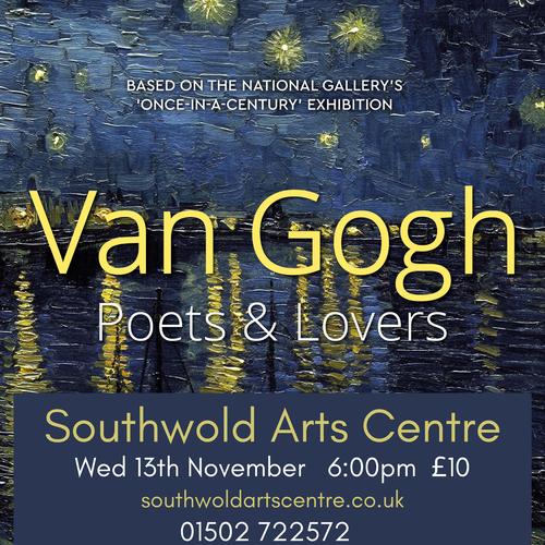 Southwold Art Film ~ VAN GOGH ~ Poets and Lovers