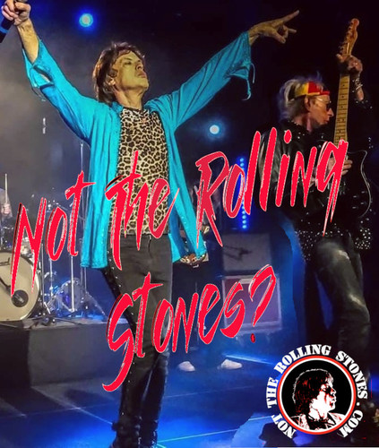 Not the Rolling Stones