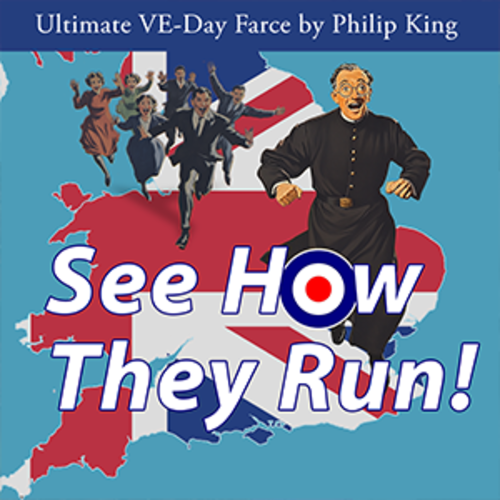 Southwold Summer Theatre ~ See How They Run, by Philip King