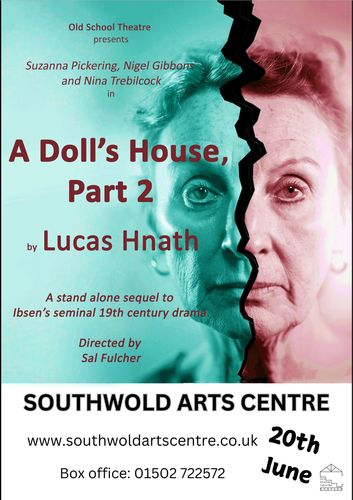 A DOLL’S HOUSE, PART 2 ~ By Lucas Hnath