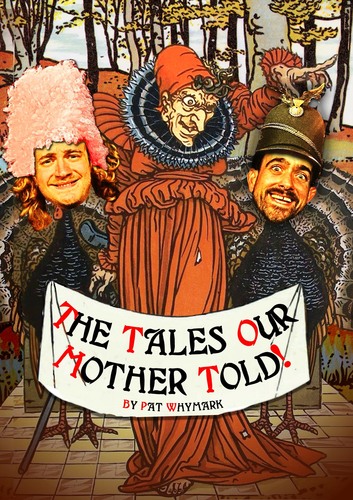THE TALES OUR MOTHER TOLD! by Pat Whymark