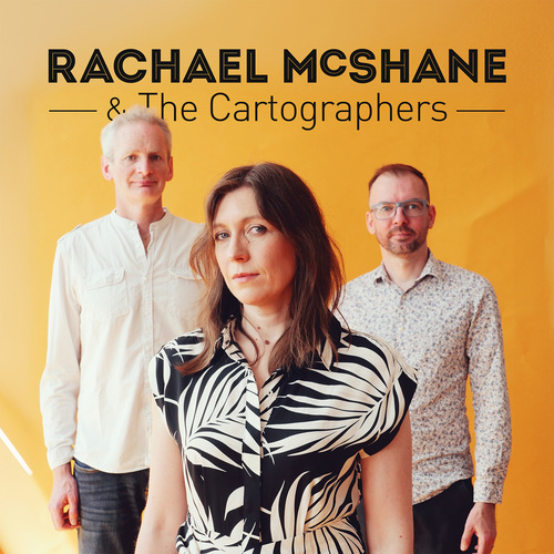 Rachael McShane & The Cartographers - Uncharted
